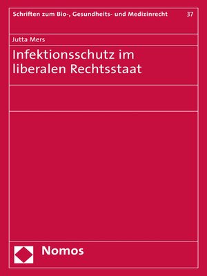 cover image of Infektionsschutz im liberalen Rechtsstaat